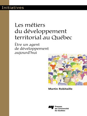 cover image of Les métiers du développement territorial au Québec